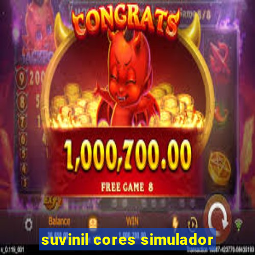 suvinil cores simulador